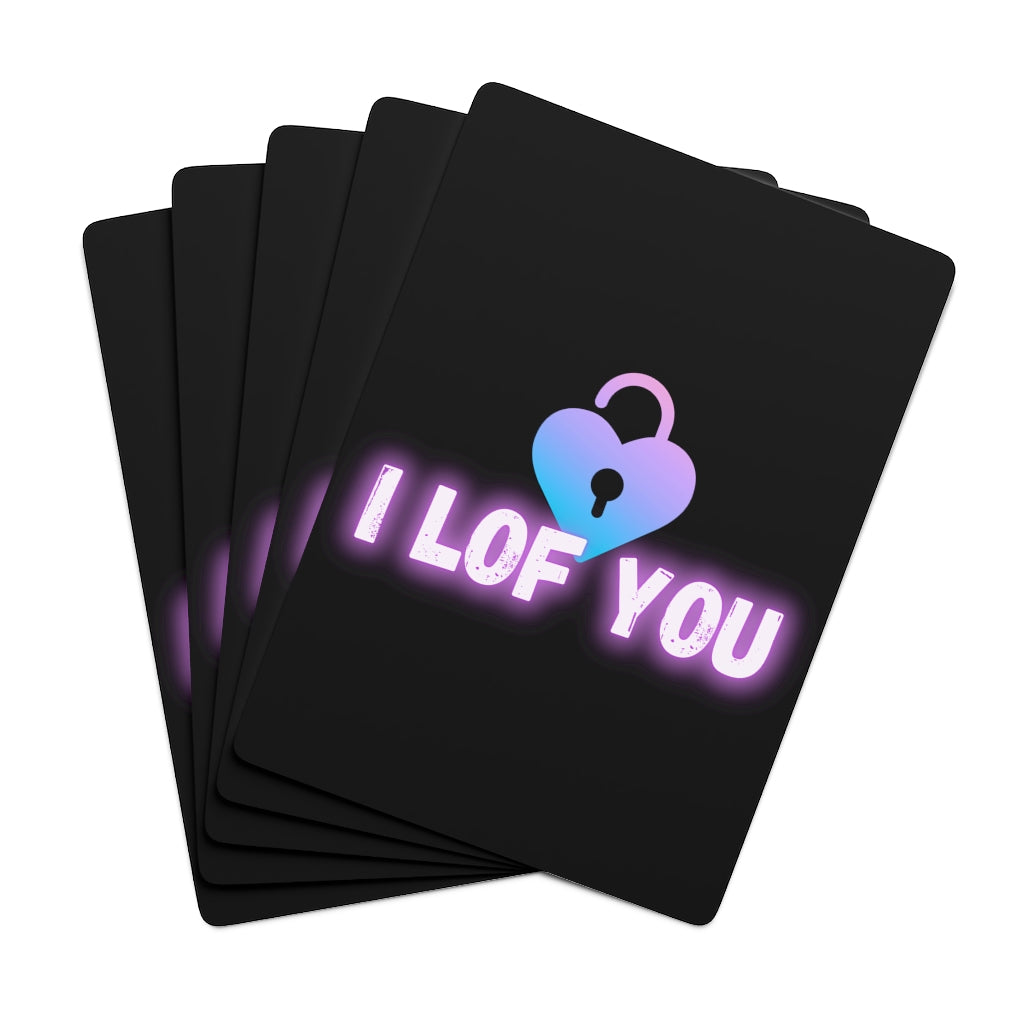 I LOF YOU Custom Poker Cards