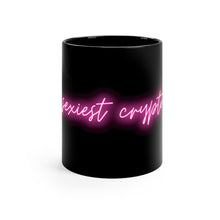 Load image into Gallery viewer, &quot;The sexiest crypto&quot; mug 11oz
