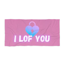 Load image into Gallery viewer, &quot;I LOF YOU&quot; Beach Towel
