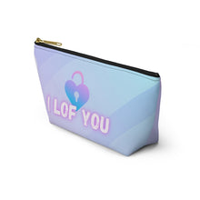 Load image into Gallery viewer, I LOF YOU Accessory Pouch
